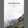 Transhelvetica mit Geheimtipps aus der Schweiz